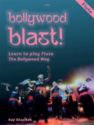 Kay Charlton: Bollywood Blast: Flöte Solo