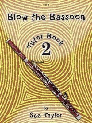 Blow the Bassoon Tutor Book 2