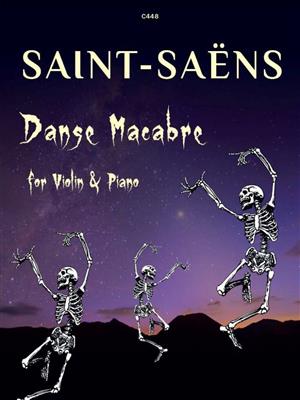 Camille Saint-Saens: Danse Macabre: Violine mit Begleitung