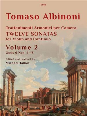 Tomaso Giovanni Albinoni: Trattenimenti armonici per camera ? Twelve Sonatas: Violine mit Begleitung