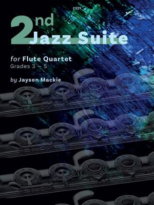 Jayson Mackie: Second Jazz Suite: Flöte Ensemble