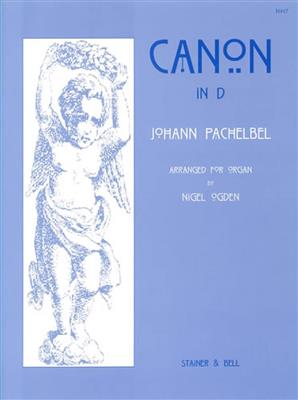 Johann Pachelbel: Canon in D - Arr. Ogden: Orgel