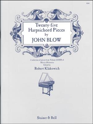 John Blow: Twenty-Five Harpsichord Pieces: Cembalo