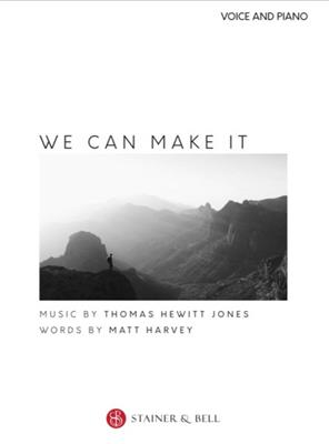 Thomas Hewitt Jones: We can make it: Gesang mit Klavier