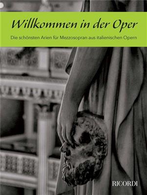 Willkommen in der Oper (Mezzosopran): Gesang mit Klavier