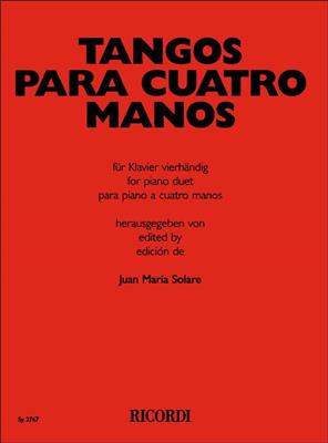 Tangos para cuatro manos: (Arr. Juan Maria Solare): Klavier vierhändig