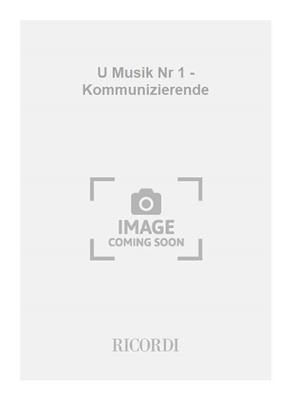 Friedrich Schenker: U Musik Nr 1 - Kommunizierende: Blechbläser Ensemble