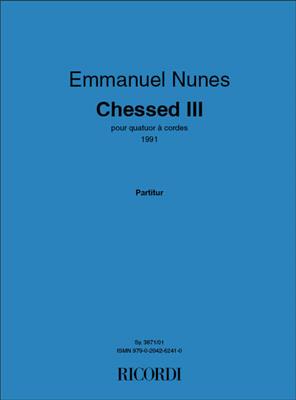 Emmanuel Nunes: Chessed III: Streichquartett