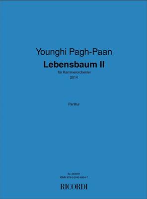 Younghi Pagh-Paan: Lebensbaum II: Kammerorchester