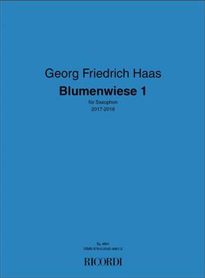 Georg Friedrich Haas: Blumenwiese 1: Saxophon