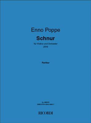 Enno Poppe: Schnur: Orchester mit Solo