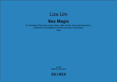 Liza Lim: Sex Magic: Sonstige Ensembles