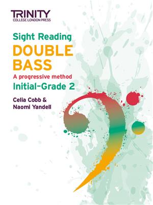 Sight Reading Double Bass: Initial-Grade 2