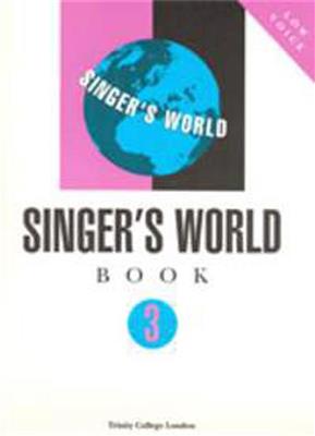 Singer's World Book 3 (low voice): Gesang mit Klavier