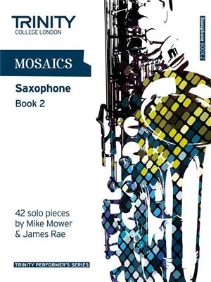 Mosaics - Saxophone Book 2: Saxophon