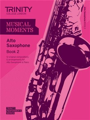 Musical Moments - Alto Saxophone Book 2: Saxophon