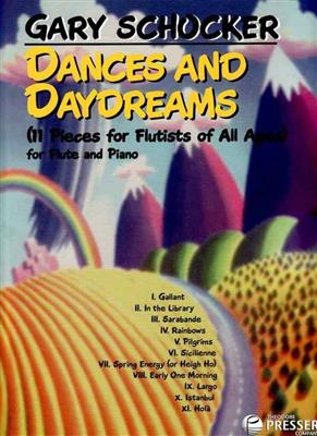 Gary Schocker: Dances and Daydreams: Flöte mit Begleitung