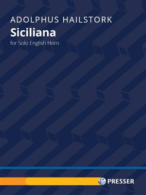 Adolphus Hailstork: Siciliana: Englischhorn