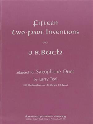 Johann Sebastian Bach: 15 2-Part Inventions: (Arr. Larry Teal): Saxophon Duett