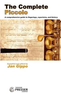 Jan Gippo: The Complete Piccolo: Piccoloflöte