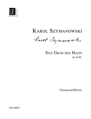 Karol Szymanowski: Das Grab des Hafis: Gesang mit Klavier