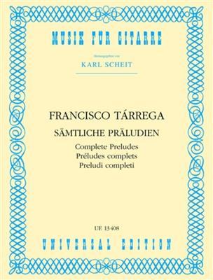 Francisco Tárrega: Preluden ( Samtliche ): Gitarre Solo