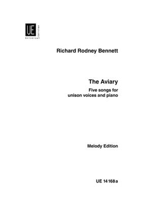 Richard Rodney Bennett: The Aviary - Das Vogelhaus: Gemischter Chor mit Klavier/Orgel