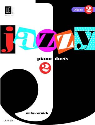 Mike Cornick: Jazzy Duets 2 4H.: Klavier vierhändig