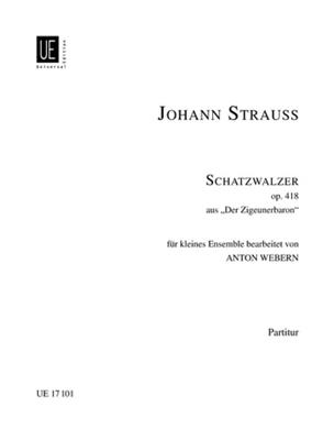 Johann Strauss Jr.: Schatzwalzer: (Arr. Anton Webern): Kammerensemble