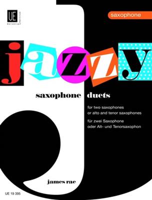 James Rae: Jazzy Duets For Saxophones: Saxophon Duett