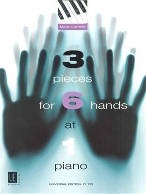 M. Cornick: 3 Pieces For 6 Hands At 1 Piano: Kammerensemble