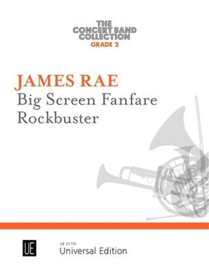 James Rae: Big Screen Fanfare ? Rockbuster: Blasorchester