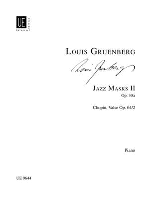 Louis Gruenberg: Jazz Masks II: Klavier Solo