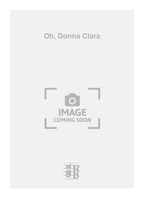 Jerzy Petersburski: Oh, Donna Clara: Gesang mit Klavier