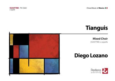 Diego Lozano: Tianguis: Musical