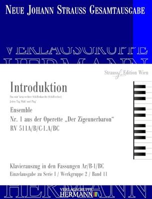 Johann Strauss Jr.: Der Zigeunerbaron - Introduktion: Gemischter Chor mit Ensemble