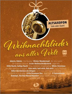 Uwe Sieblitz: Weihnachtslieder aus aller Welt - Altsaxofon: Altsaxophon