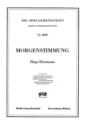 Hugo Herrmann: Morgenstimmung: Akkordeon Ensemble