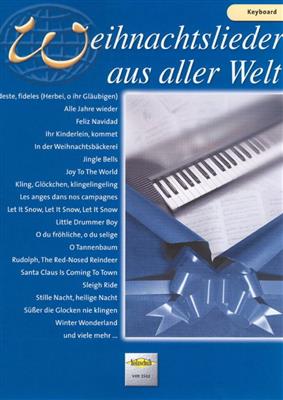 Uwe Sieblitz: Weihnachtslieder Aus Aller Welt: Keyboard