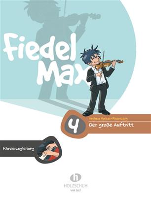 Fiedel Max - Der große Auftritt, Band 4