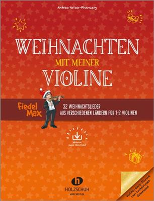 Andrea Holzer-Rhomberg: Weihnachten mit meiner Violine: Violine Solo