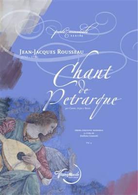 Jean-Jacques Rousseau: Canto de Petrarque: Kammerensemble