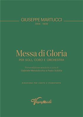 Giuseppe Martucci: Messa di Gloria: Gemischter Chor mit Ensemble