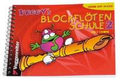 Voggy's Blockflötenschule 2