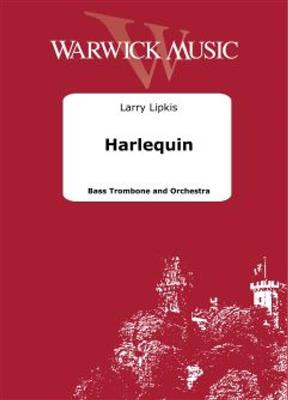 Larry Lipkis: Harlequin: Orchester mit Solo