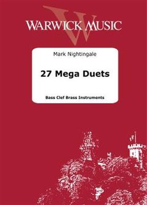 Mark Nightingale: 27 Mega Duets: Bassinstrument