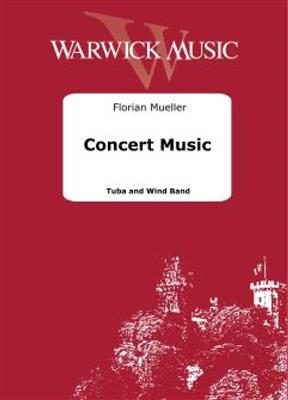 Florian Mueller: Concert Music: (Arr. Richard I. Schwatrz): Blasorchester mit Solo