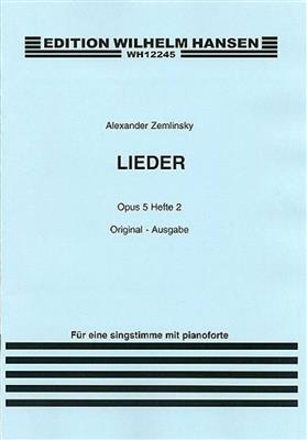 Alexander Zemlinsky: Lieder Op.5 Book 2: Gesang mit Klavier