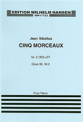 Jean Sibelius: Five Pieces Op.85 No.2 'Oeillet': Klavier Solo
