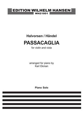 Georg Friedrich Händel: Passacaglia: (Arr. Karl Ekman): Klavier Solo